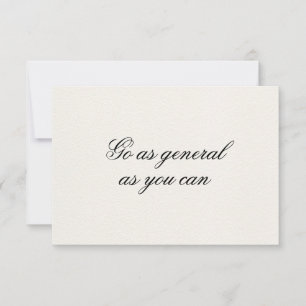 Go As General As You Can Script Affirmation Card