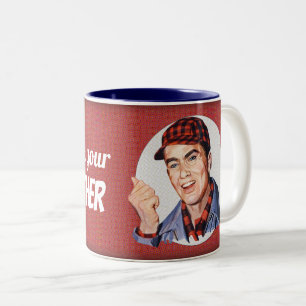 Go ask your mother Two-Tone coffee mug