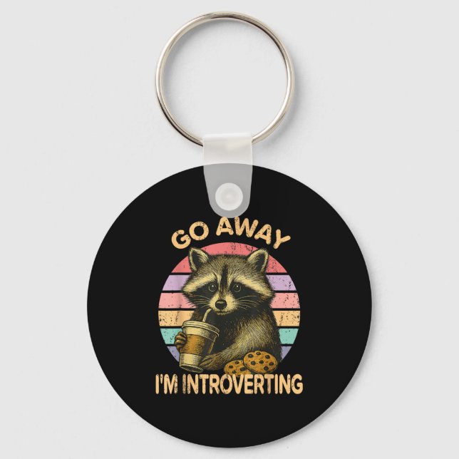 Go Away I'm Introverting Funny Raccoon Sarcastic  Key Ring (Front)