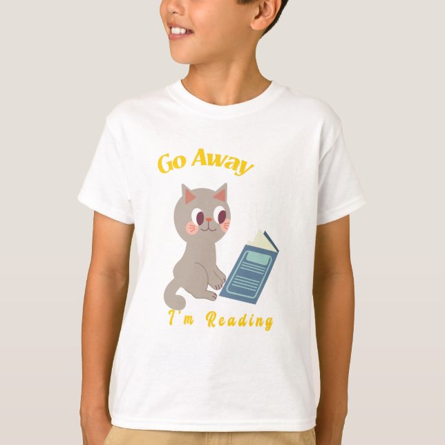 Go Away, I'm Reading Funny Cat Reading T-Shirt (Front)