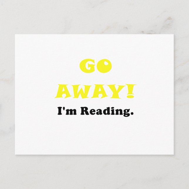 Go Away Im Reading Postcard (Front)