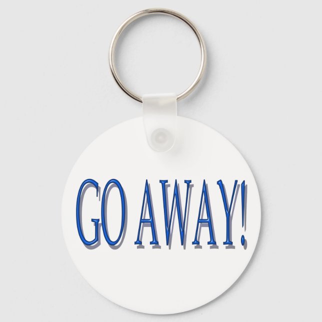 GO AWAY key chain (Front)