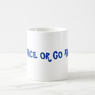 go away mug