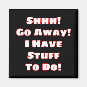 Go Away! (White) Magnet