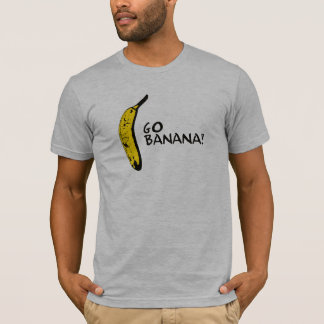 Go Banana! Tshirt