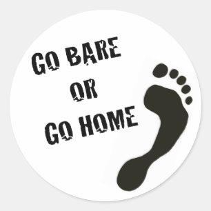 Go Bare or Go Home Sticker