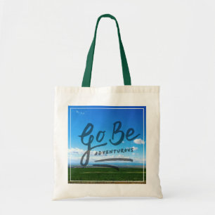 Go Be Adventurous Tote Bag