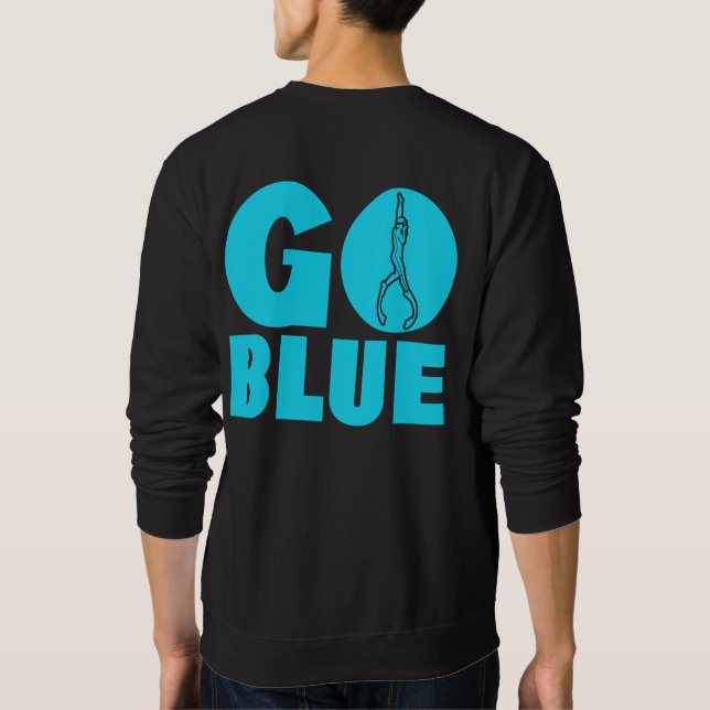 Go blue    sweatshirt (Back)
