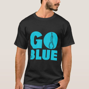 Go blue   T-Shirt