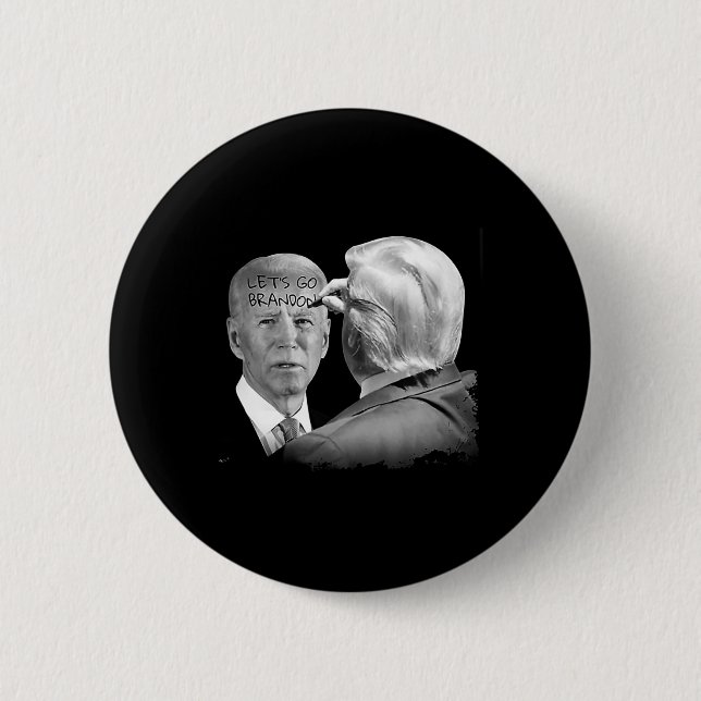 Go Brandon Trump Writes On Bidens Forehead  6 Cm Round Badge (Front)