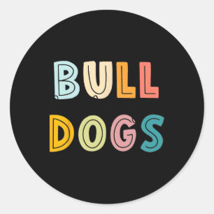 Go Bulldog Football School Spirit Team Mascot Game Classic Round Sticker