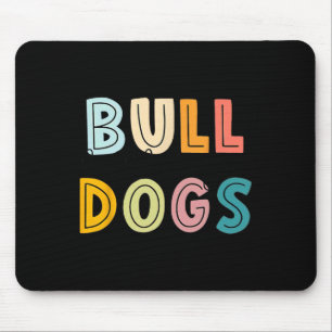 Go Bulldog Football School Spirit Team Mascot Game Mouse Pad