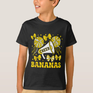 Go Cheer Bananas School Srts Fan Team Srit Name  T-Shirt