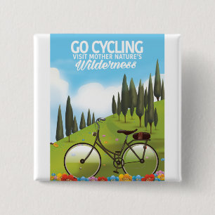 Go Cycling "Visit Mother Nature's Wilderness" 15 Cm Square Badge