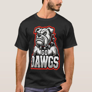 Go Dawgs Funny Bulldogs T-Shirt