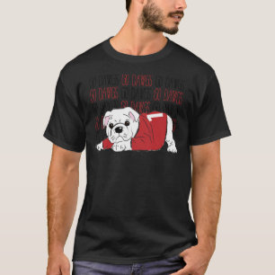 Go Dawgs  T-Shirt