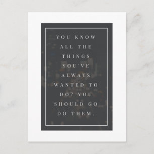 Go Do Them Postcard