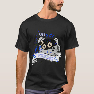 Go fishing day T-Shirt