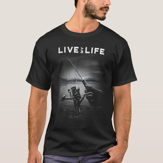 go fishing live my life cool illustration with fis T-Shirt (Front)