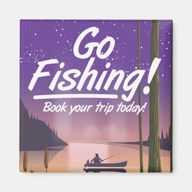 Go Fishing! Magnet (Front)