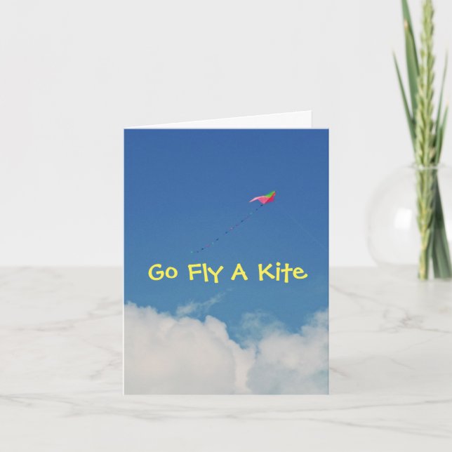 GO FLY A KITE/HUMOROUS B-DAY CARD/CUSTOMIZABLE CARD (Front)