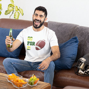 Go For 2 Football Team Colors Green and Gold T-Shirt