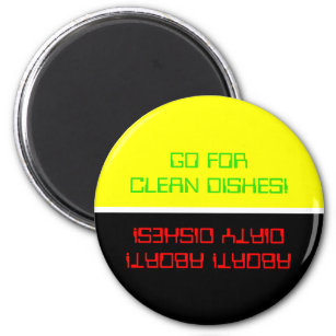 Go For Clean Dishes/Abort Colour Choice Dishwasher Magnet