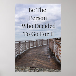 "Go For It"  Inspirational Wall Art Poster