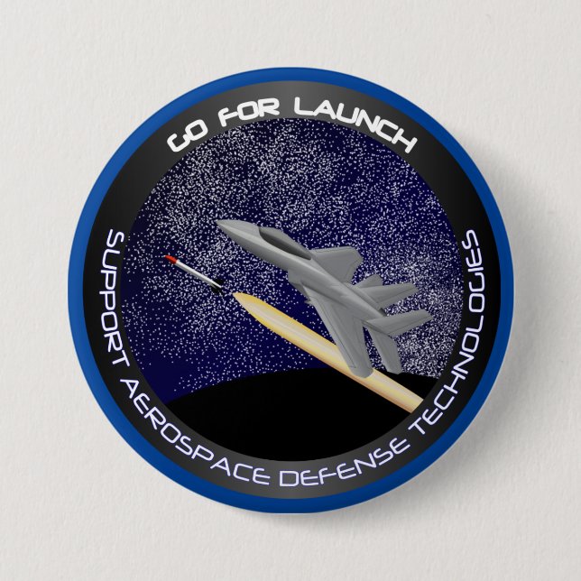 Go For Launch 7.5 Cm Round Badge (Front)