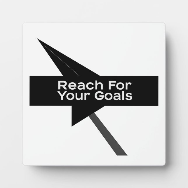 Go For Your Goals and Achievements - n04 Plaque (Front)