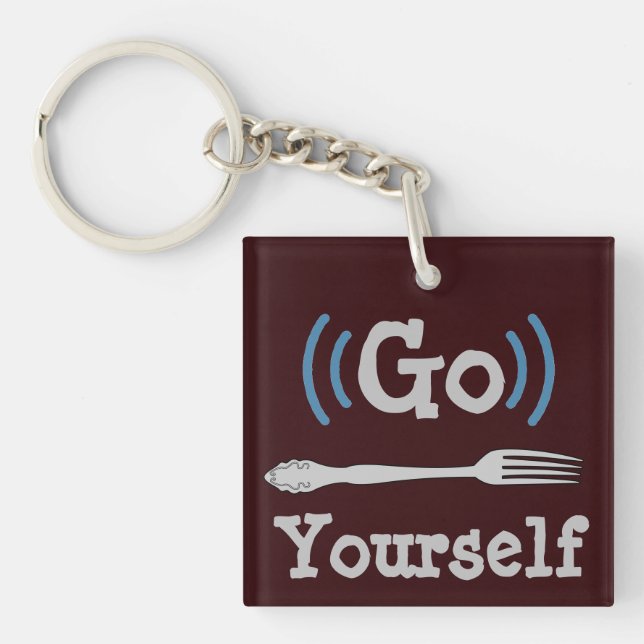 Go Fork Yourself Keychain (Front)