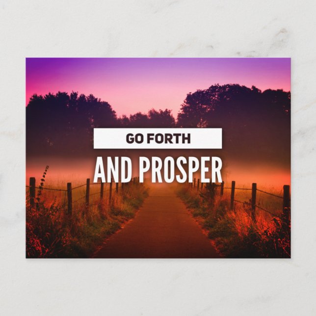 Go Forth and Prosper Quote Trail at Sunset Postcar Postcard (Front)