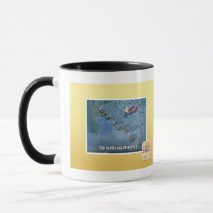 Go forth my minions mug