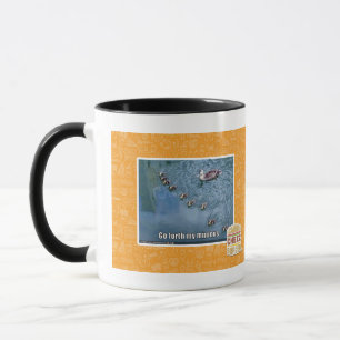Go forth my minions mug