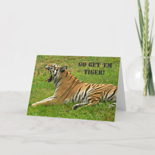 Go Get 'Em Tiger! Card