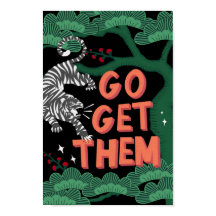 Go Get Them Japan Tiger Positivity Encouragement