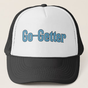 Go-Getter Motivation Empower Your Hustle & Thrive Trucker Hat