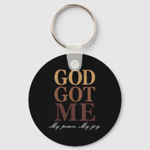 Go Got Me My Peace My Joy Funny Humour Faith Quote Key Ring
