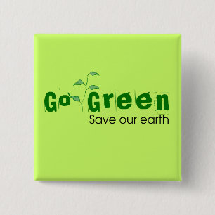 Go Green! 15 Cm Square Badge