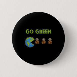 Go Green Earth Day T Shirt_1 6 Cm Round Badge