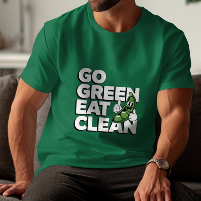 Go Green, Eat Clean T-Shirt (Creator Uploaded)