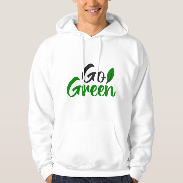 Go green hoodie (Front)