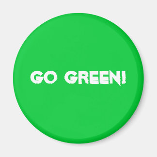 Go Green! Magnet