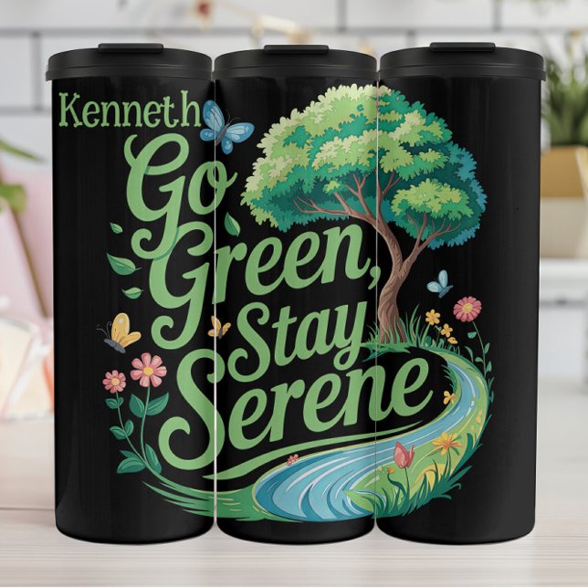 Go Green Stay Serene Tee Thermal Tumbler (Creator Uploaded)