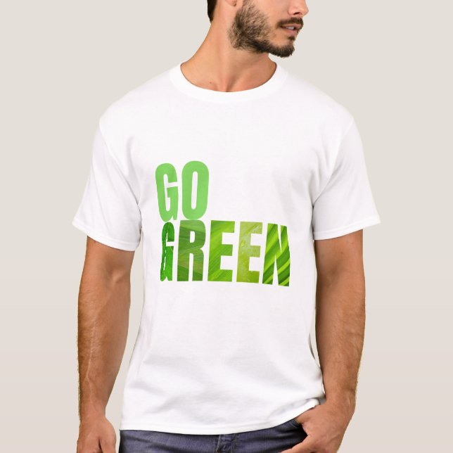 Go Green T-Shirt (Front)