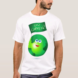 Go green! T-Shirt
