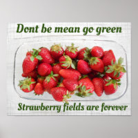 Go green themed strawberries fruit