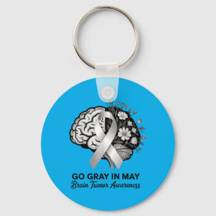 Go Grey In May Brain Tumour Awareness Strong Key Ring