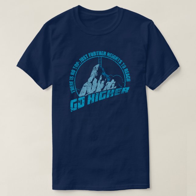Go Higher T-Shirt (Design Front)