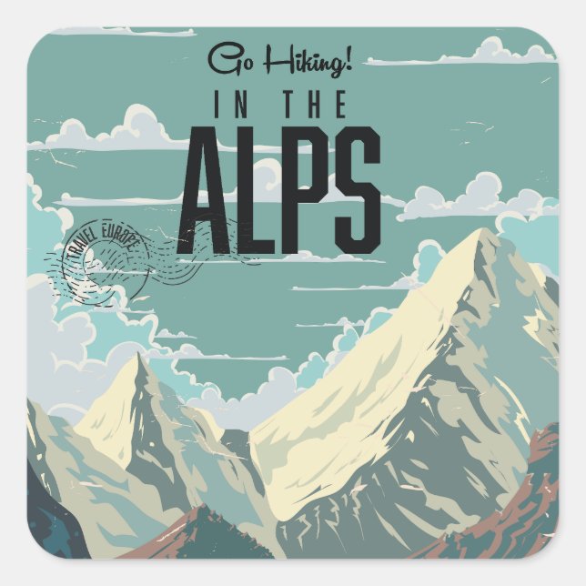 Go Hiking in the Alps Square Sticker (Front)